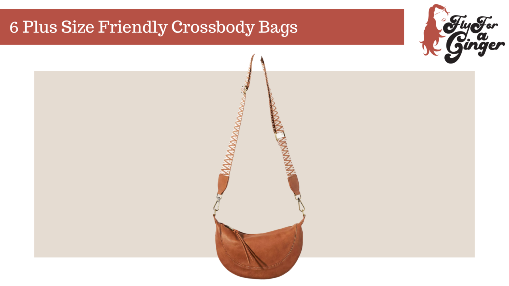plus size friendly crossbody bags