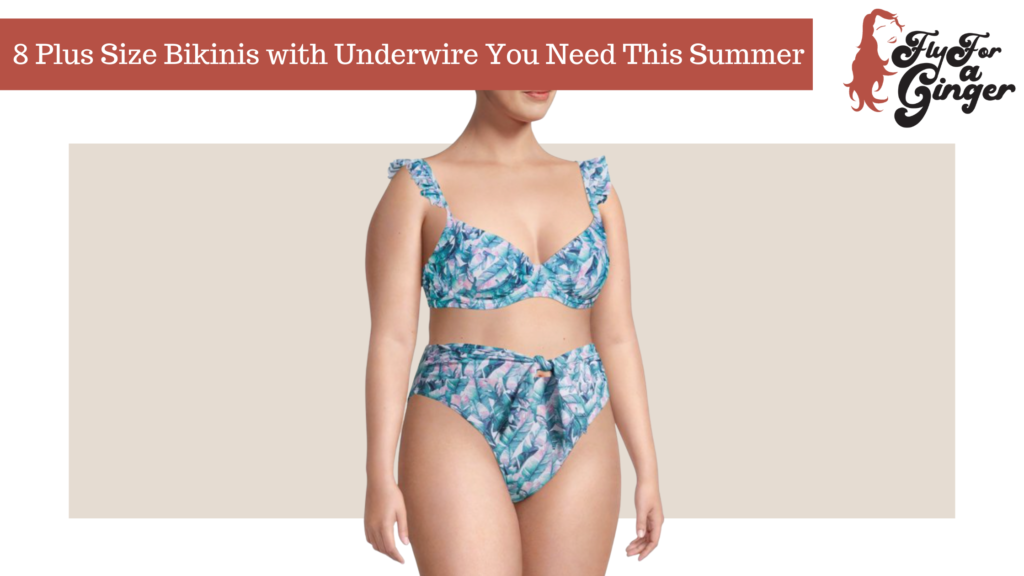8 Plus Size Bikinis with Underwire You Need This Summer 