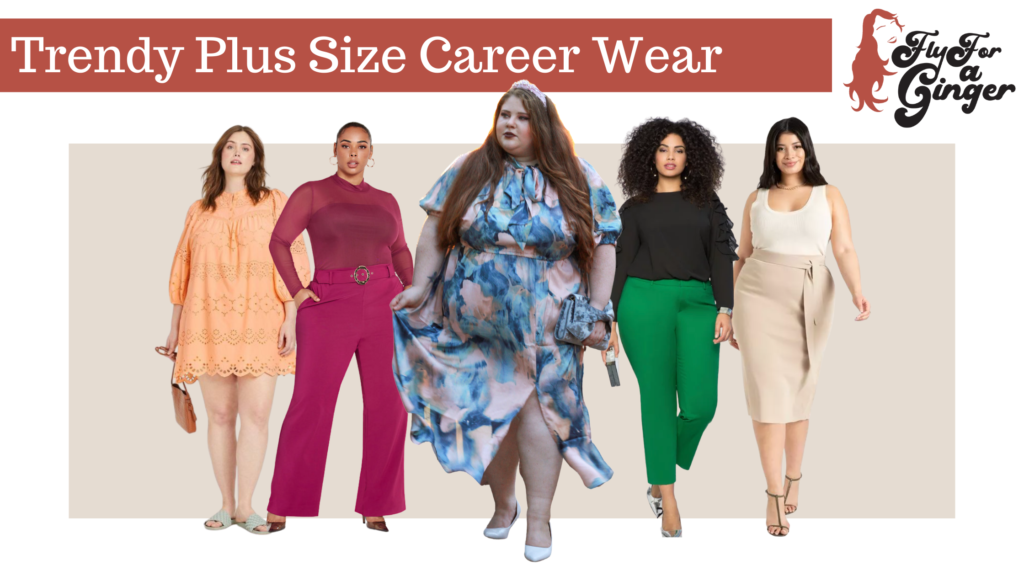 Trendy Plus Size Career Wear You Need in Your Wardrobe