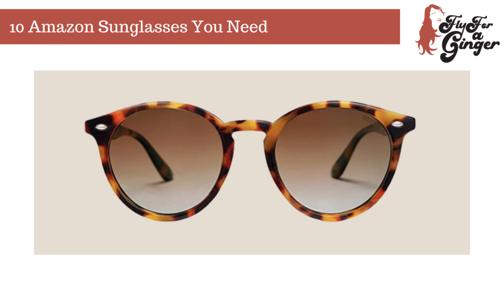 10 Amazon Sunglasses You Need