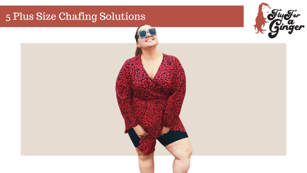 5 Plus Size Chafing Solutions // Anti Chafing for Plus Sizes 