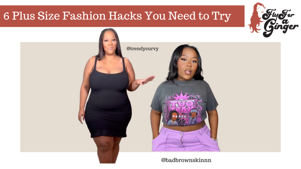6 Plus Size Fashion Hacks You Need to Try // Plus Size Fashion Tips and  Tricks 