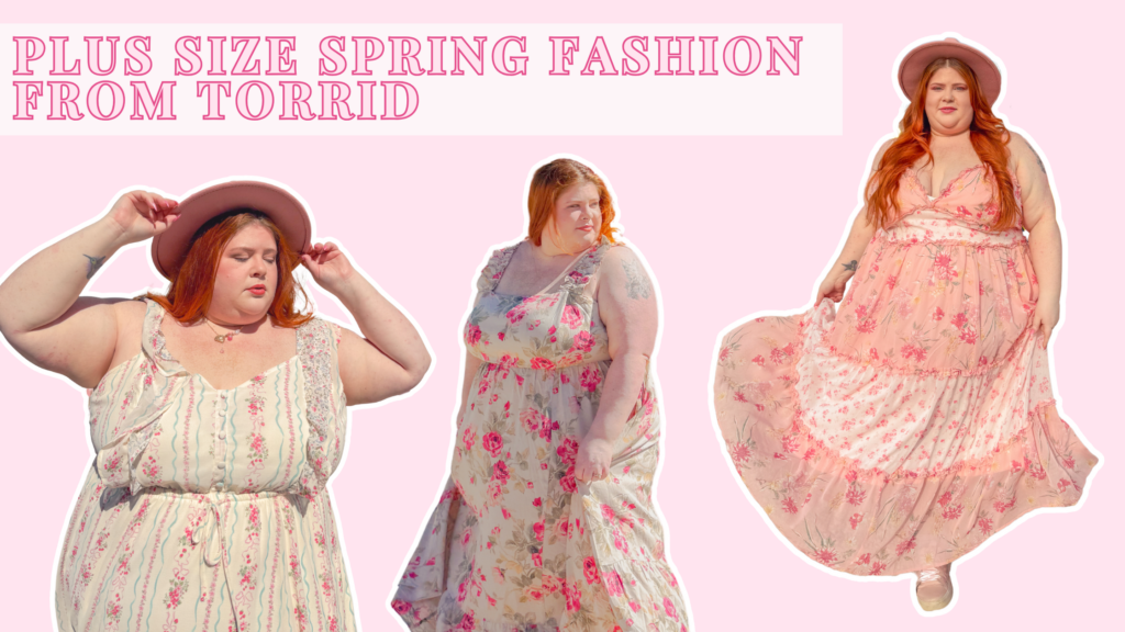 Plus Size Spring Fashion from Torrid